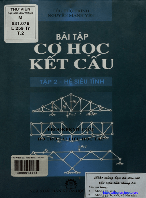 Bài Tập Cơ Học Kết Cấu Tập 2 – Hệ Siêu Hình – Tài Liệu Học Tập Học Liệu Điện Tử PDF