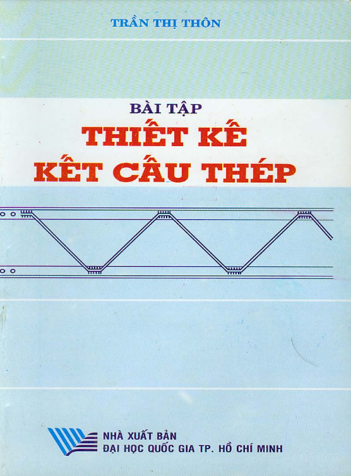 Bài Tập Thiết Kế Cầu Thép – Tài Liệu Học Tập Học Liệu Điện Tử PDF