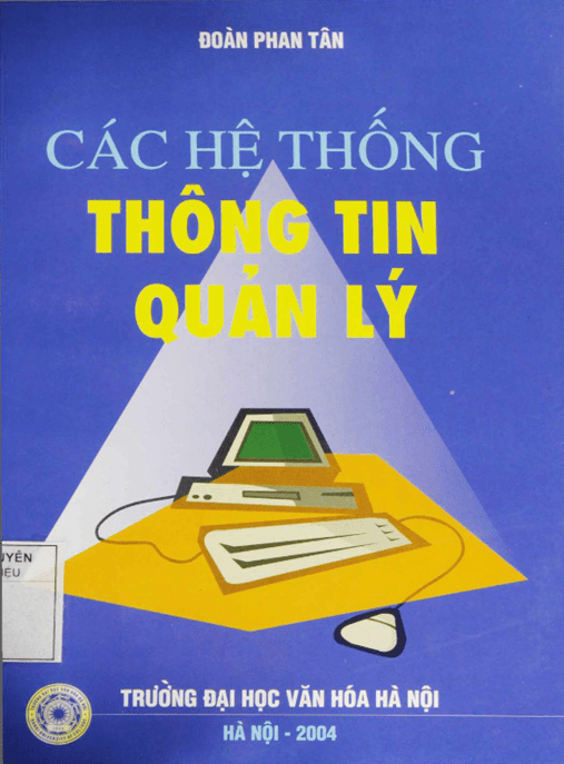 Các Hệ Thống Thông Tin Quản Lý – Tài Liệu Học Tập Học Liệu Điện Tử PDF