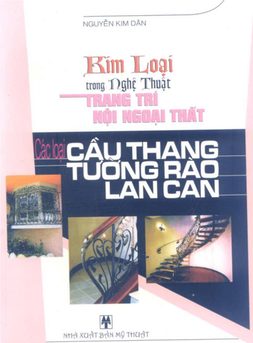 Các Loại Cầu Thang Tường Rào Lan Can – Tài Liệu Học Tập Học Liệu Điện Tử PDF