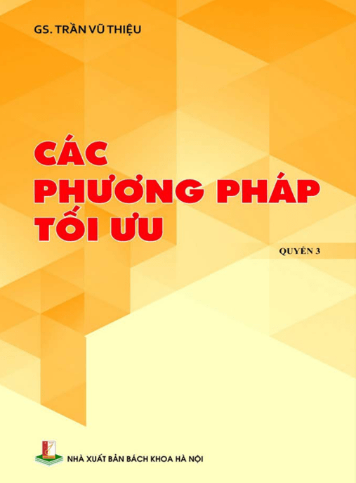 Các Phương Pháp Tối Ưu Tập 3 – Tài Liệu Học Tập Học Liệu Điện Tử PDF