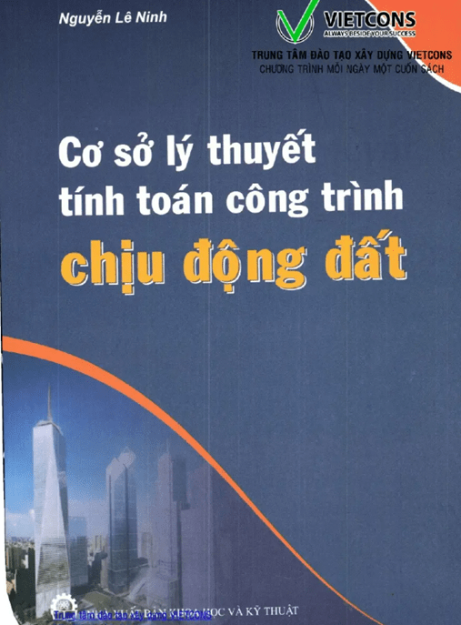 Cơ Sở Lý Thuyết Tính Toán Công Trình Chịu Động Đất – Tài Liệu Học Tập Học Liệu Điện Tử PDF