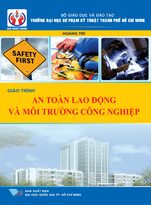Giáo Trình An Toàn Lao Động Và Môi Trường Công Nghiệp – Tài Liệu Học Tập Học Liệu Điện Tử PDF