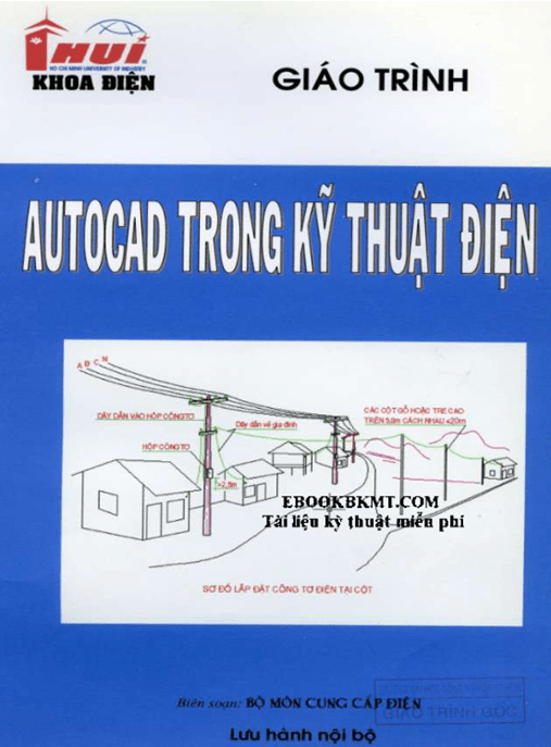 Giáo Trình Autocad Trong Kỹ Thuật Điện – Tài Liệu Học Tập Học Liệu Điện Tử PDF