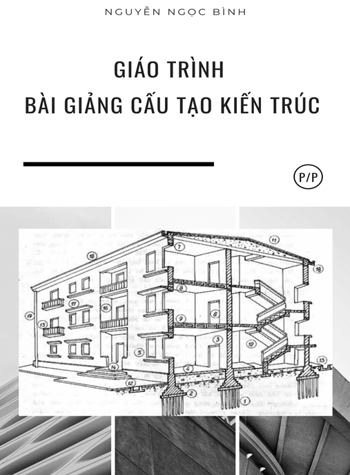 Giáo Trình Bài Giảng Cấu Tạo Kiến Trúc – Tài Liệu Học Tập Học Liệu Điện Tử PDF