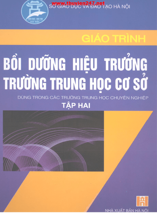 Giáo Trình Bồi Dưỡng Hiệu Trưởng Trường Trung Học Cơ Sở Tập 2