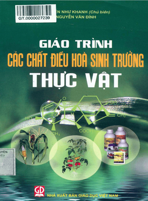 Giáo Trình Các Chất Điều Hòa Sinh Trưởng Thực Vật – Tài Liệu Học Tập Học Liệu Điện Tử PDF