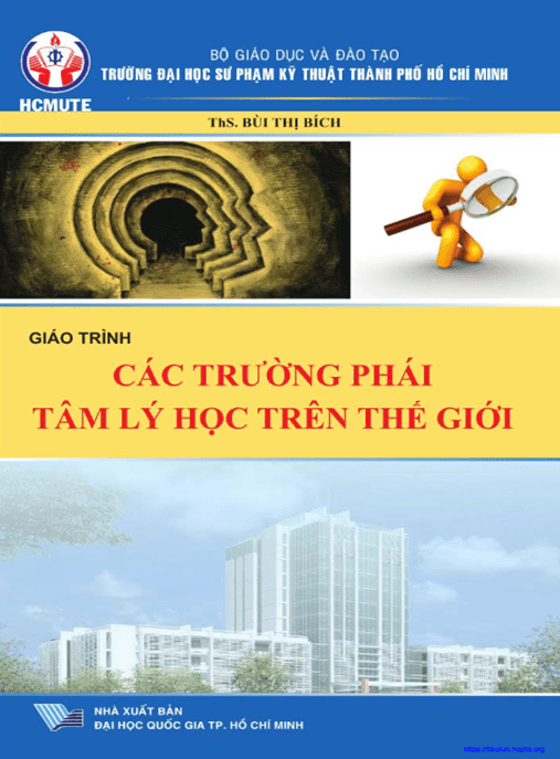 Giáo Trình Các Trường Phái Tâm Lý Học Trên Thế Giới – Tài Liệu Học Tập Học Liệu Điện Tử PDF