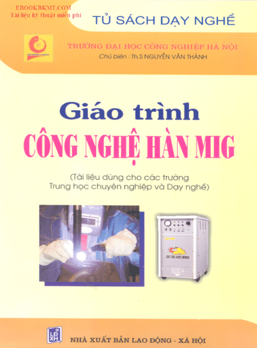 Giáo Trình Công Nghệ Hàn Mig – Tài Liệu Học Tập Ebooks PDF