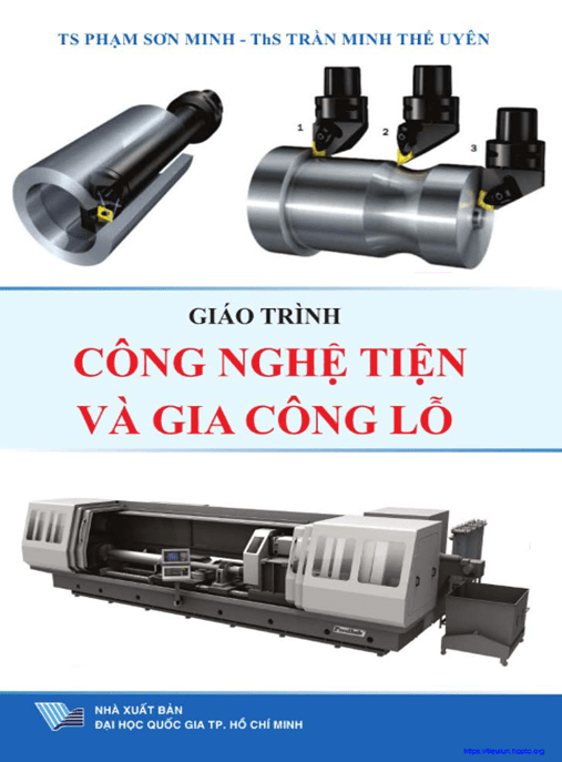 Giáo Trình Công Nghệ Tiện Và Gia Công Lỗ