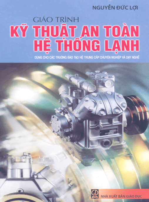 Giáo Trình Kỹ Thuật An Toàn Hệ Thống Lạnh – Tài Liệu Học Tập Ebooks PDF
