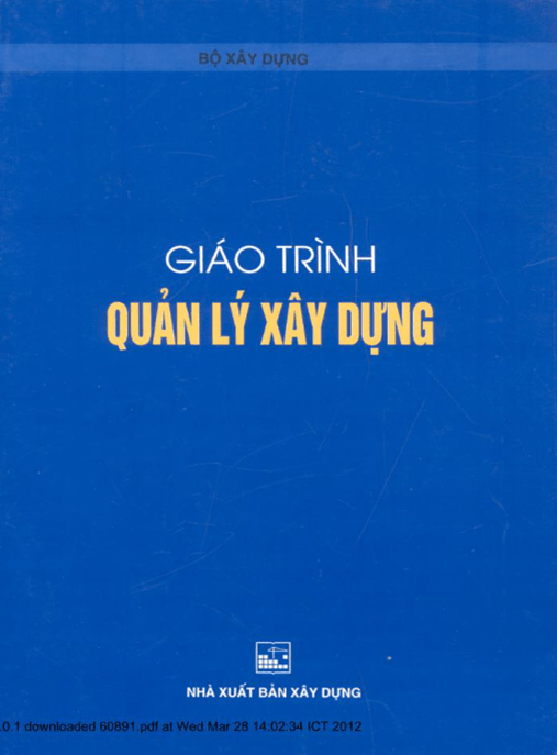 Giáo Trình Quản Lý Xây Dựng – Tài Liệu Học Tập Ebooks PDF