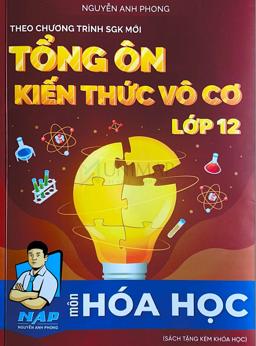 Tổng Ôn Kiến Thức Vô Cơ Lớp 12 Môn Hóa Học