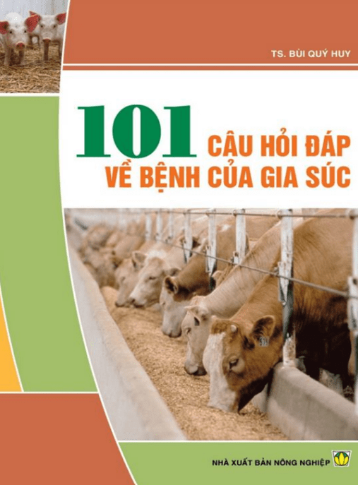 101 Câu Hỏi Đáp Về Bệnh Của Gia Súc – Tài Liệu Học Tập Ebooks PDF