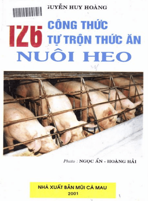 126 Công Thức Tự Trộn Thức Ăn Nuôi Heo – Tài Liệu Học Tập Ebooks PDF
