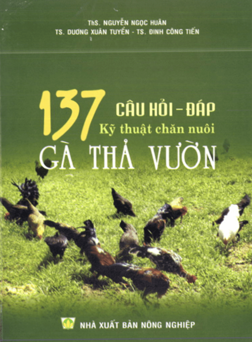 137 Câu Hổi Đáp Kỹ Thuật Chăn Nuôi Gà Thả Vườn – Tài Liệu Học Tập Ebooks PDF