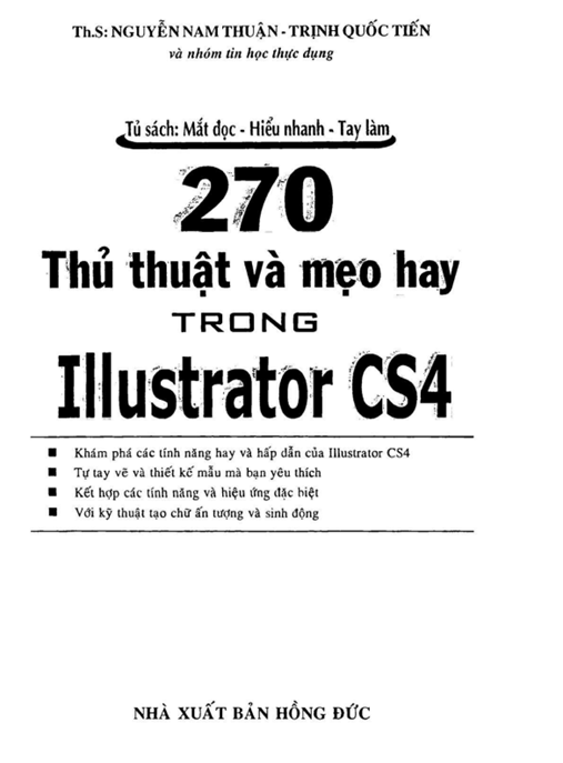 270 Thủ Thuật Vào Mẹo Hay Trong IllusTrator CS4 – Tài Liệu Học Tập Ebooks PDF