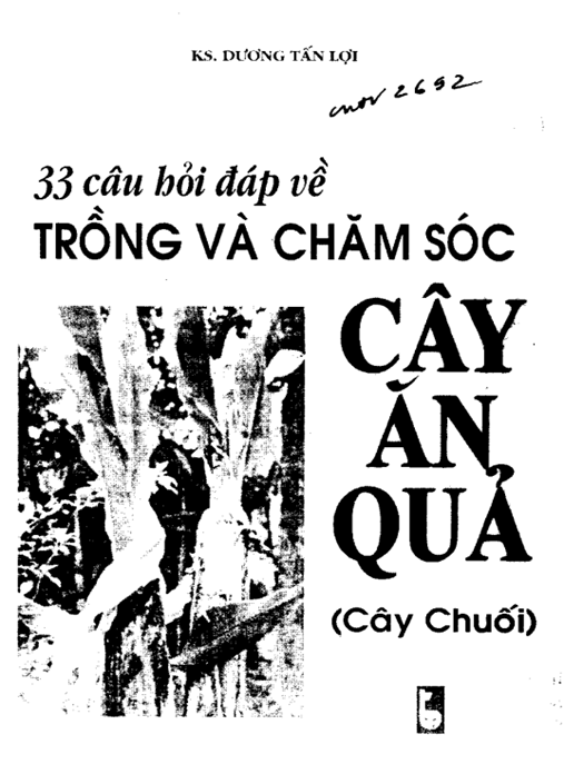 33 Câu Hỏi Đáp Về Trồng Và Chăm Sóc Cây Ăn Quả (Cây Chuối) – Tài Liệu Học Tập Ebooks PDF