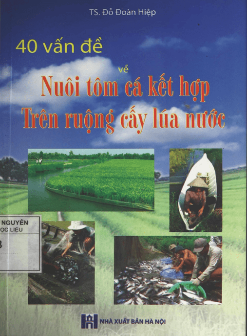 40 Vấn Đề Nuôi Tôm Cá Kết Hợp Trên Ruộng Cấy Lúa Nước – Tài Liệu Học Tập Ebooks PDF