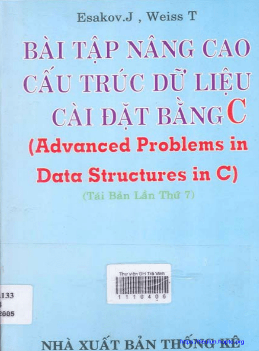 Bài Tập Nâng Cao Cấu Trúc Dữ Liệu Cài Đặt Bằng C – Tài Liệu Học Tập Ebooks PDF