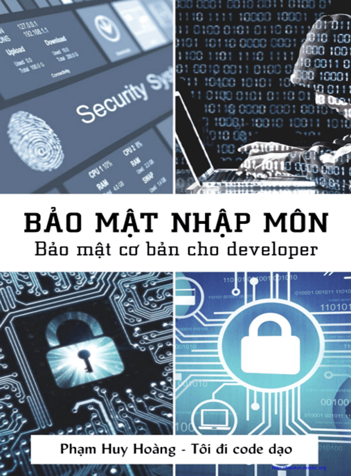 Bảo Mật Nhập Môn – Bảo Mật Cơ Bản Cho Developer – Tài Liệu Học Tập Ebooks PDF