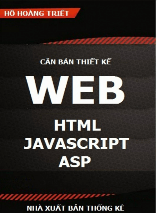 Căn Bản Thiết Kế Web HTML Javascript Asp – Tài Liệu Học Tập Ebooks PDF
