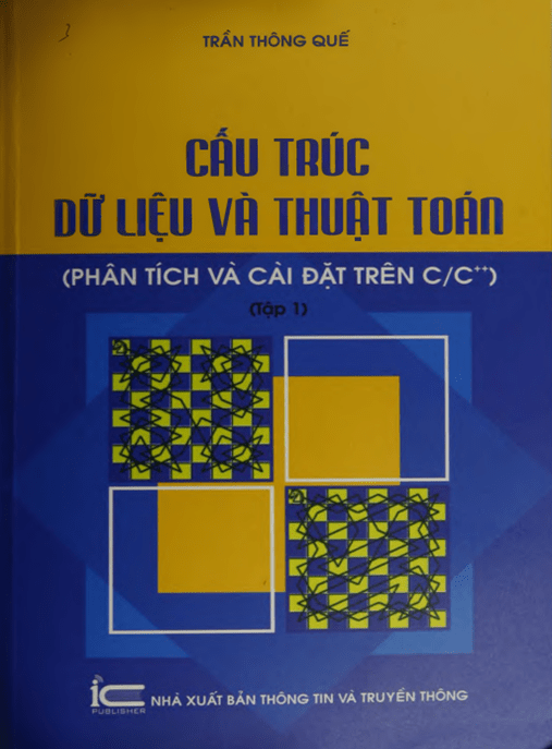 Cấu Trúc Dữ Liệu Và Thuật Toán Tập 1 – Tài Liệu Học Tập Ebooks PDF