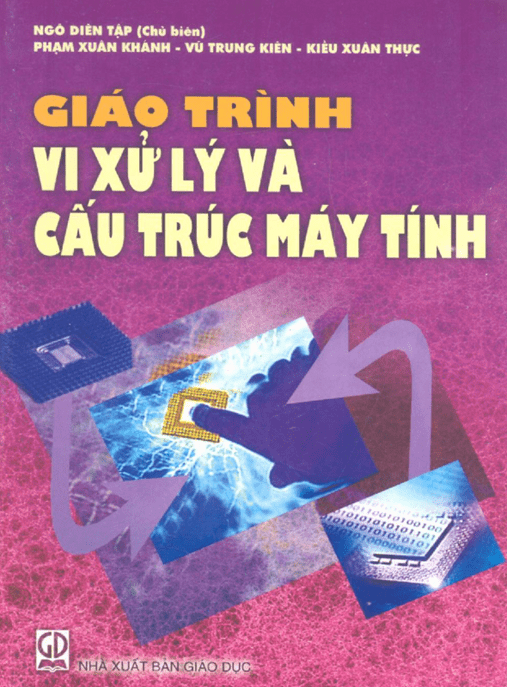 Giáo Trình Vi Xử Lý Và Cấu Trúc Máy Tính – Tài Liệu Học Tập Ebooks PDF