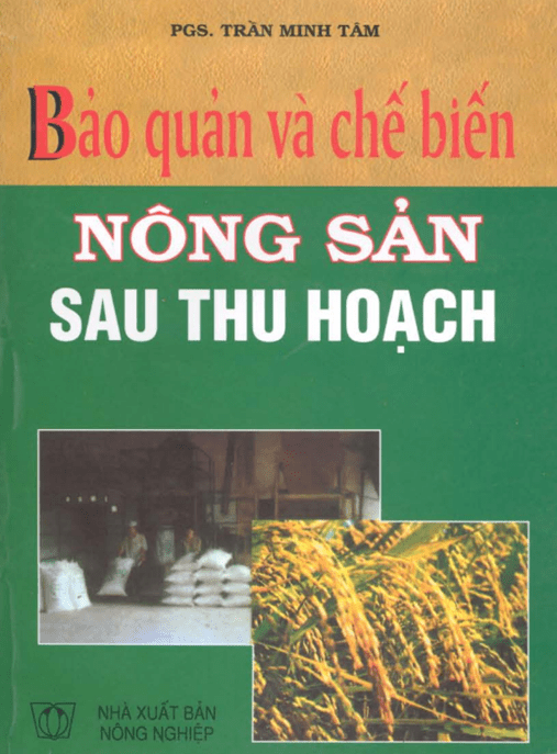 Tài Liệu Số Bảo Quản Và Chế Biến Nông Sản Sau Thu Hoạch