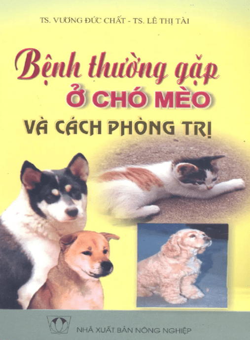 Tài Liệu Số Bệnh Thường Gặp Ở Chó Mèo Và Cách Phòng Trị