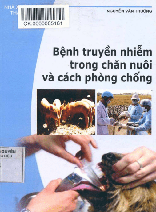 Tài Liệu Số Bệnh Truyền Nhiễm Trong Chăn Nuôi Và Cách Phòng Chống