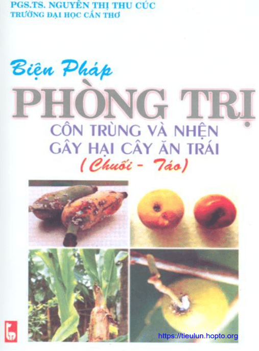 Tài Liệu Số Biện Pháp Phòng Trị Côn Trùng Và Nhện Gây Hại Cây Ăn Trái (Chuối, Táo)