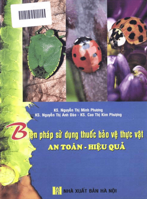 Tài Liệu Số Biện Pháp Sử Dụng Thuốc Bảo Vệ Thực Vật An Toàn Hiệu Quả