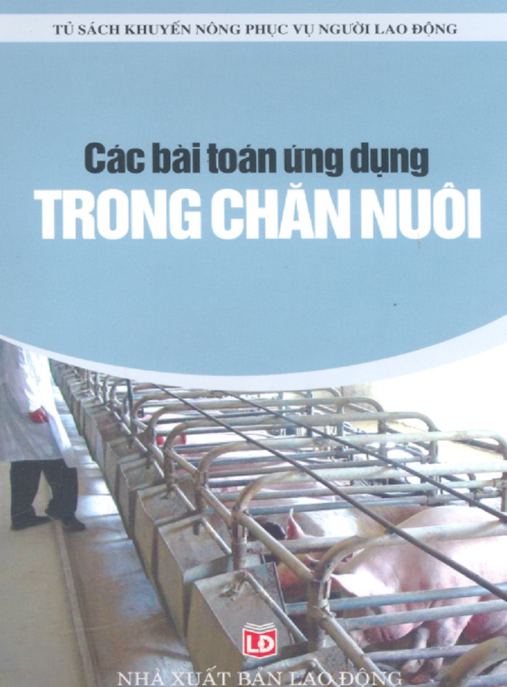 Tài Liệu Số Các Bài Toán Ứng Dụng Trong Chăn Nuôi