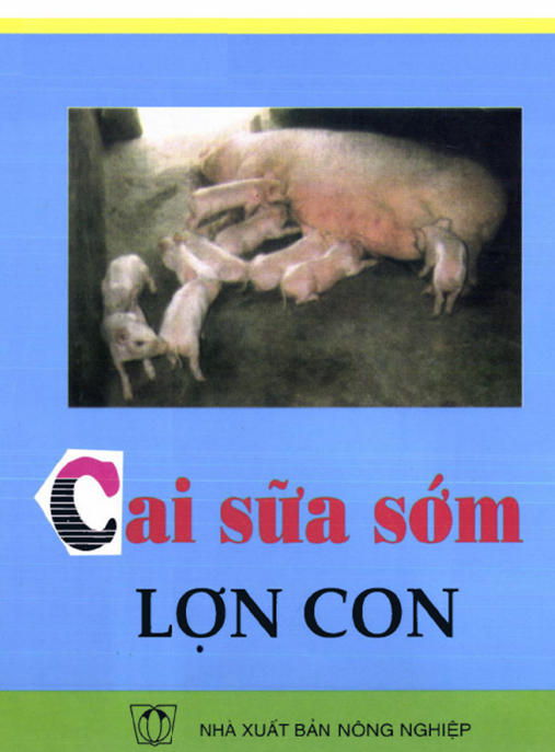 Tài Liệu Số Cai Sữa Sớm Lợn Con
