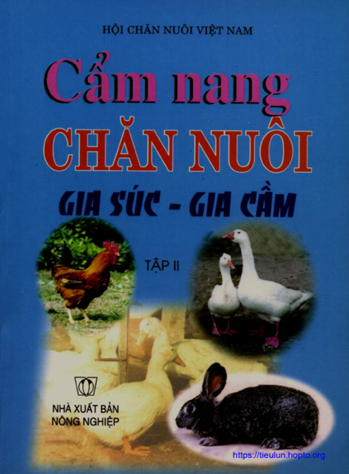 Tài Liệu Số Cẩm Nang Chăn Nuôi Gia Súc Gia Cầm Tập 2