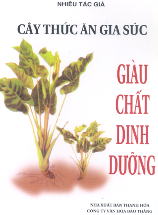 Tài Liệu Số Cây Thức Ăn Gia Súc Giàu Chất Dinh Dưỡng