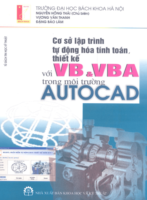 Tài Liệu Số – Cơ Sở Lập Trình Tự Động Hóa Tính Toán Thiết Kế Với Vb Và Vba Trong Môi Trường Autocad