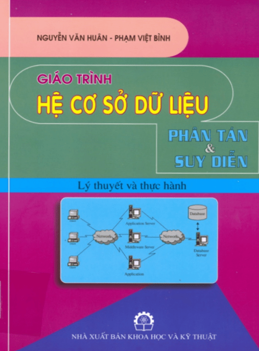 Tài Liệu Số Giáo Trình Hệ Cơ Sở Dữ Liệu Phân Tán Và Suy Diễn