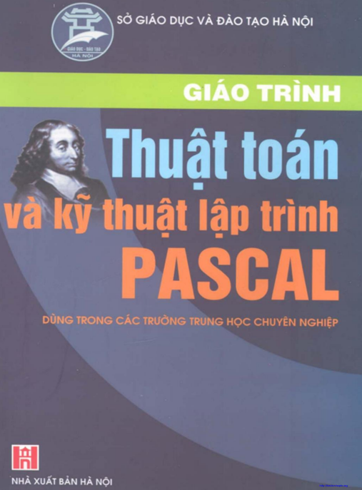 Tài Liệu Số Giáo Trình Thuật Toán Và Kỹ Thuật Lập Trình Pascal