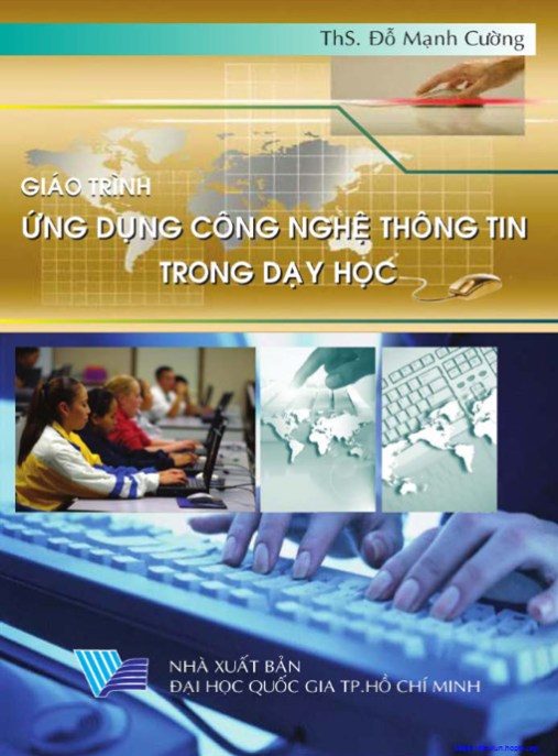 Tài Liệu Số Giáo Trình Ứng Dụng Công Nghệ Thông Tin Trong Dạy Học
