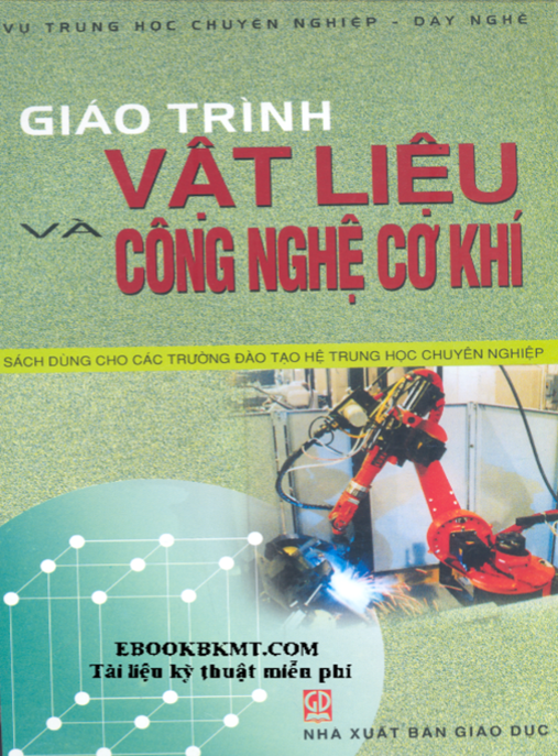 Tài Liệu Số Giáo Trình Vật Liệu Và Công Nghệ Cơ Khi