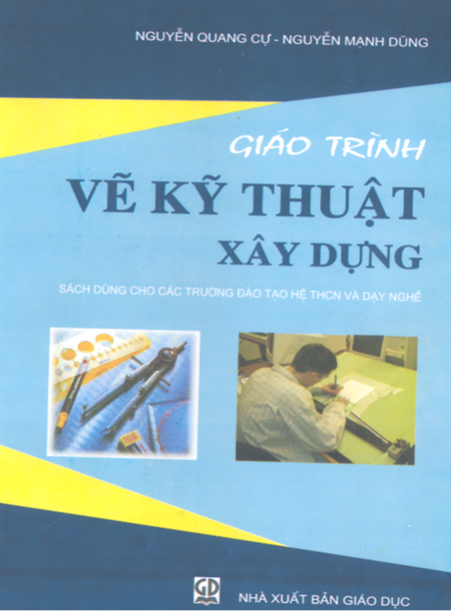 Tài Liệu Số Giáo Trình Vẽ Kỹ Thuật Xây Dựng