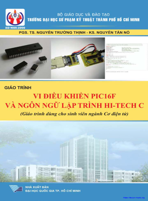 Tài Liệu Số Giáo Trình Vi Điều Khiển PIC16F Và Ngôn Ngữ Lập Trình Hi-Tech C