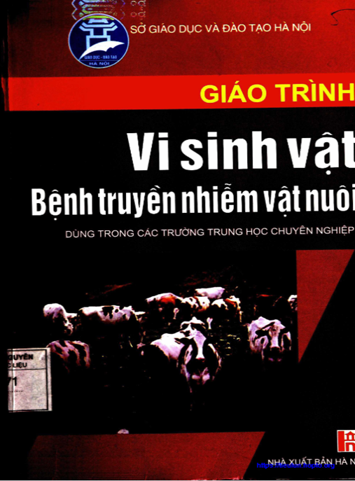 Tài Liệu Số Giáo Trình Vi Sinh Vật – Bệnh Truyền Nhiễm Vật Nuôi