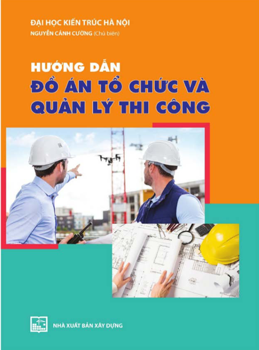 Tài Liệu Số Hướng Dẫn Đồ Án Tổ Chức Và Quản Lý Thi Công
