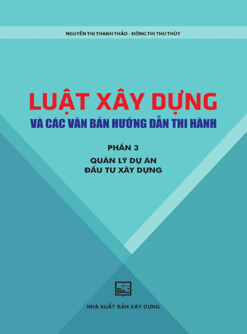 Tài Liệu Số Luật Xây Dựng Và Các Văn Bản Hướng Dẫn Thi Hành Phần 3