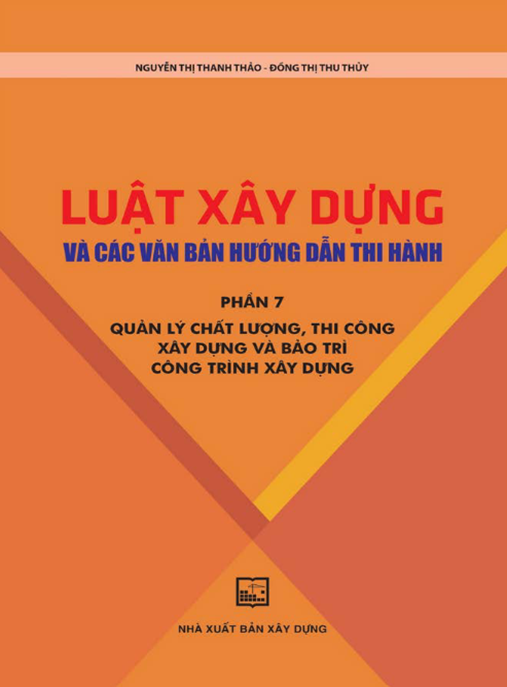 Tài Liệu Số Luật Xây Dựng Và Các Văn Bản Hướng Dẫn Thi Hành Phần 7