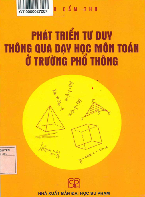 Tài Liệu Số Phát Triển Tư Duy Thông Qua Dạy Học Môn Toán Ở Trường Phổ Thông