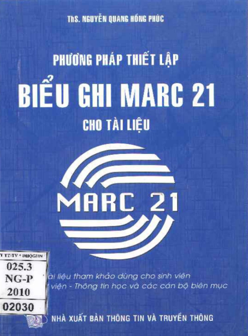 Tài Liệu Số Phương Pháp Thiết Lập Biểu Ghi MARC 21